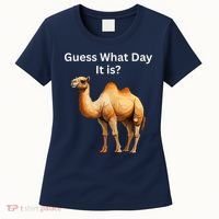 Camel Guess What Day It Is Wednesday Hump Day Camel  Women's T-Shirt thumb 0