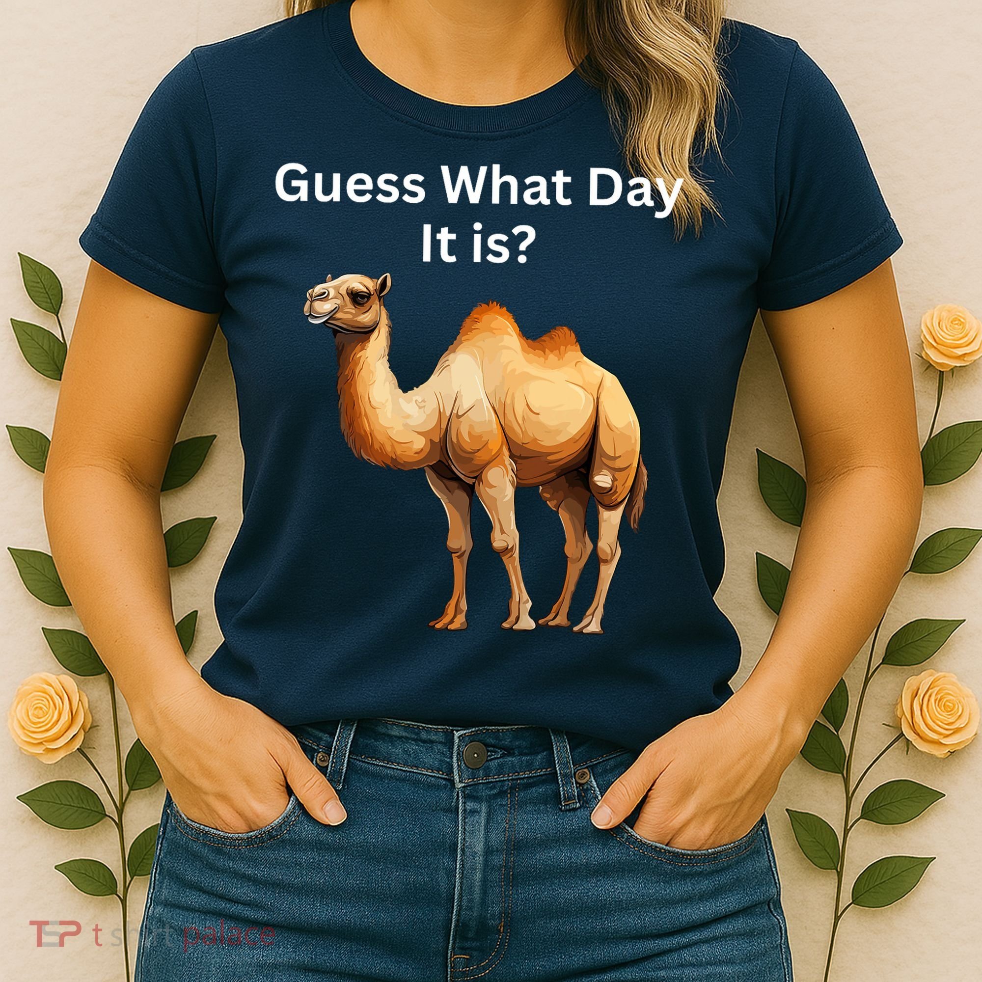 Camel Guess What Day It Is Wednesday Hump Day Camel  Women's T-Shirt