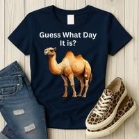 Camel Guess What Day It Is Wednesday Hump Day Camel  Women's T-Shirt thumb 3