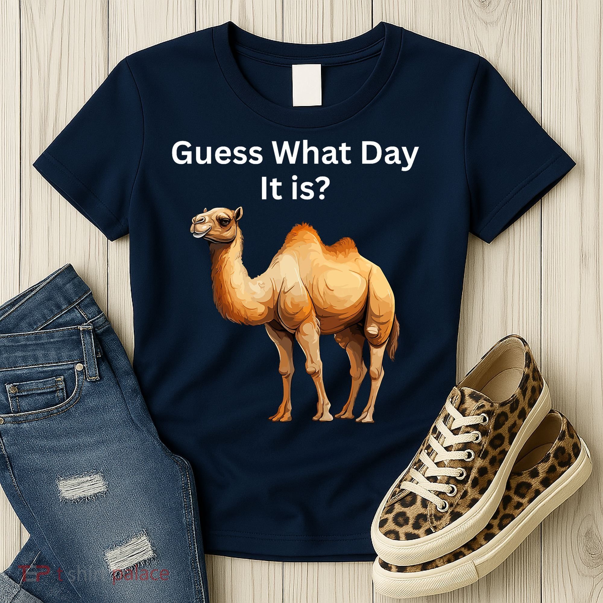 Camel Guess What Day It Is Wednesday Hump Day Camel  Women's T-Shirt