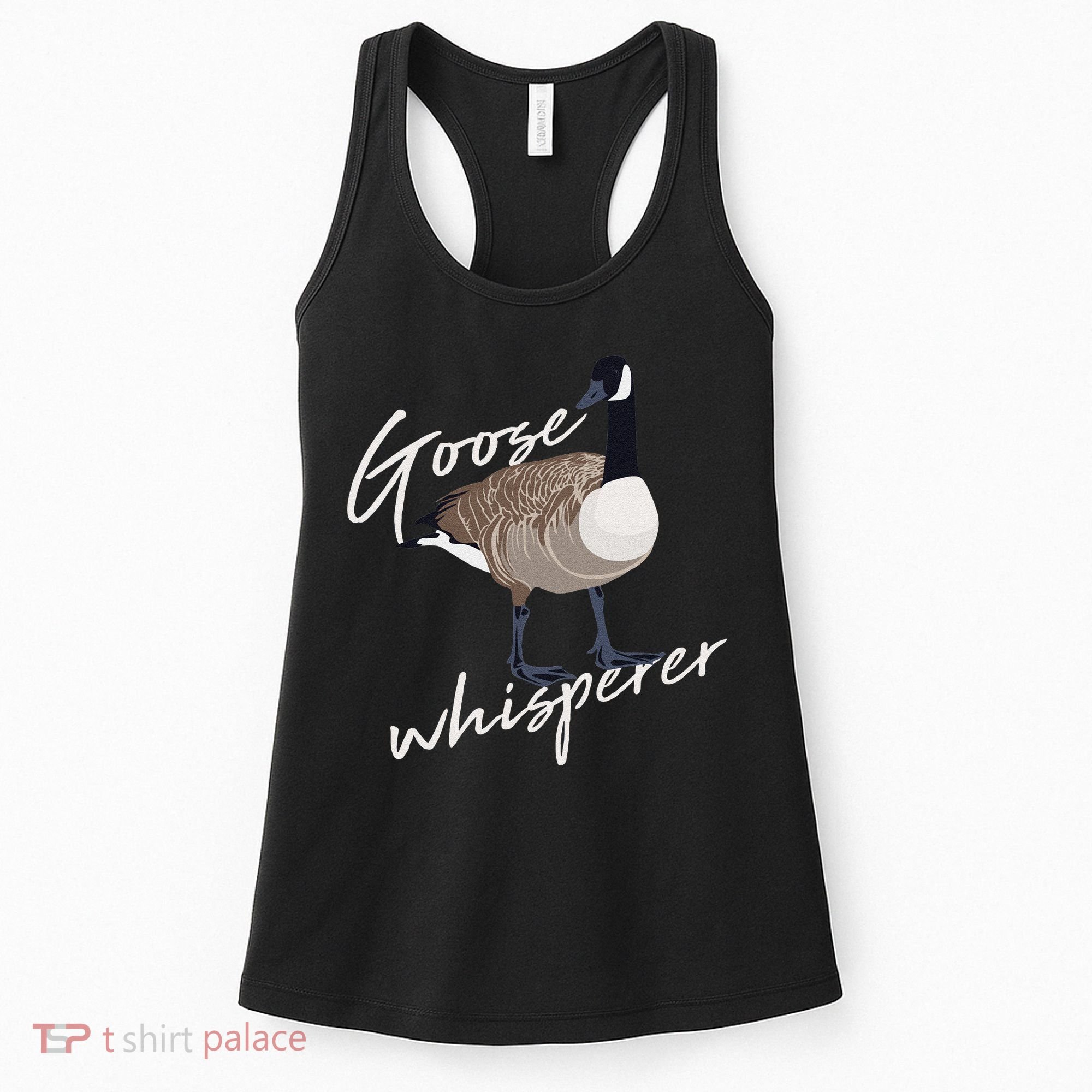 Canadian Goose Whisperer Funny Cute Bird Hunter Gift Animal Women's Tank Top