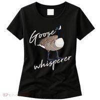 Canadian Goose Whisperer Funny Cute Bird Hunter Gift Animal Women's T-Shirt thumb 0