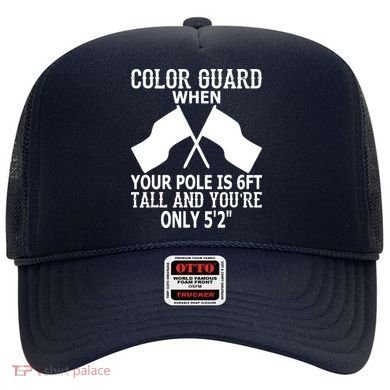 Color Guard When Pole Is 6ft And You Are 52 Hat