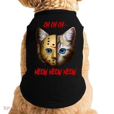 Ch Ch Ch Meow Meow Meow Cat Horror Movie Doggie Tank