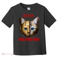 Ch Ch Ch Meow Meow Meow Cat Horror Movie Toddler T-Shirt thumb 0