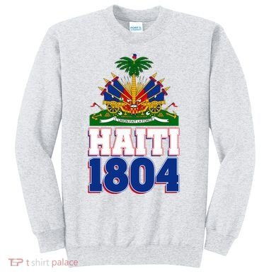 Celebrate Haiti 1804 Revolution Sweatshirt