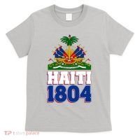 Celebrate Haiti 1804 Revolution T-Shirt thumb 0