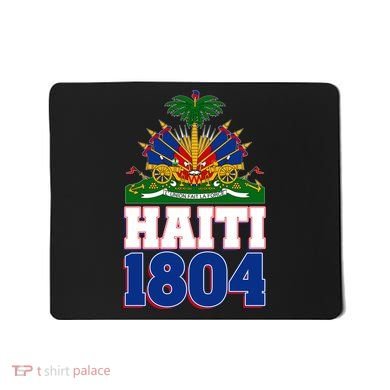 Celebrate Haiti 1804 Revolution Mousepad