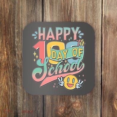 Cute Happy 100th Day Of School Coaster