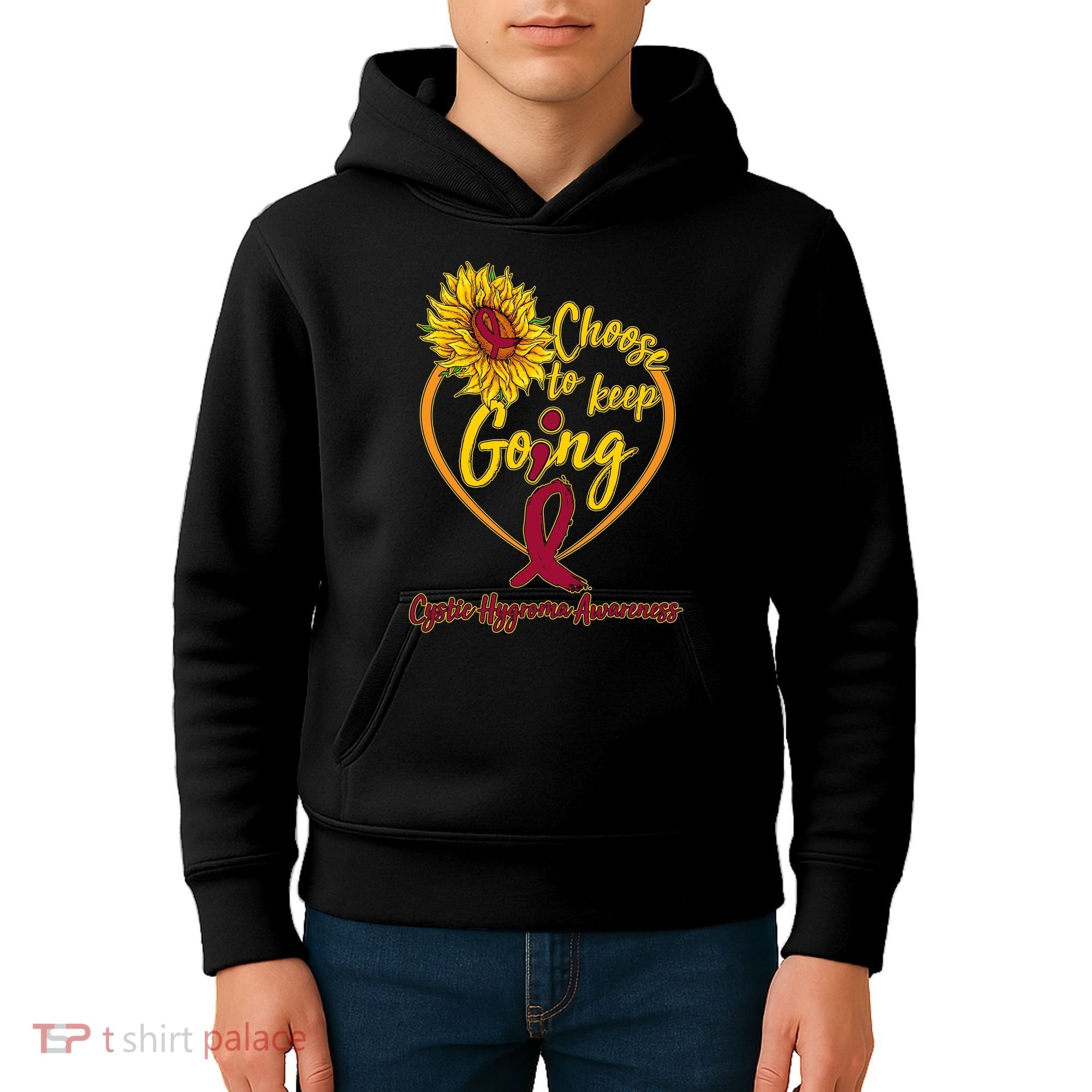 Cystic Hygroma Awareness Choose To Keep Going Kids Hoodie
