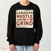 Canadian Hustle And Grind Women's Sweatshirt thumb 0