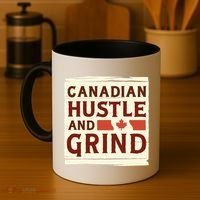 Canadian Hustle And Grind Coffee Mug thumb 4
