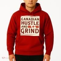 Canadian Hustle And Grind Hoodie thumb 2