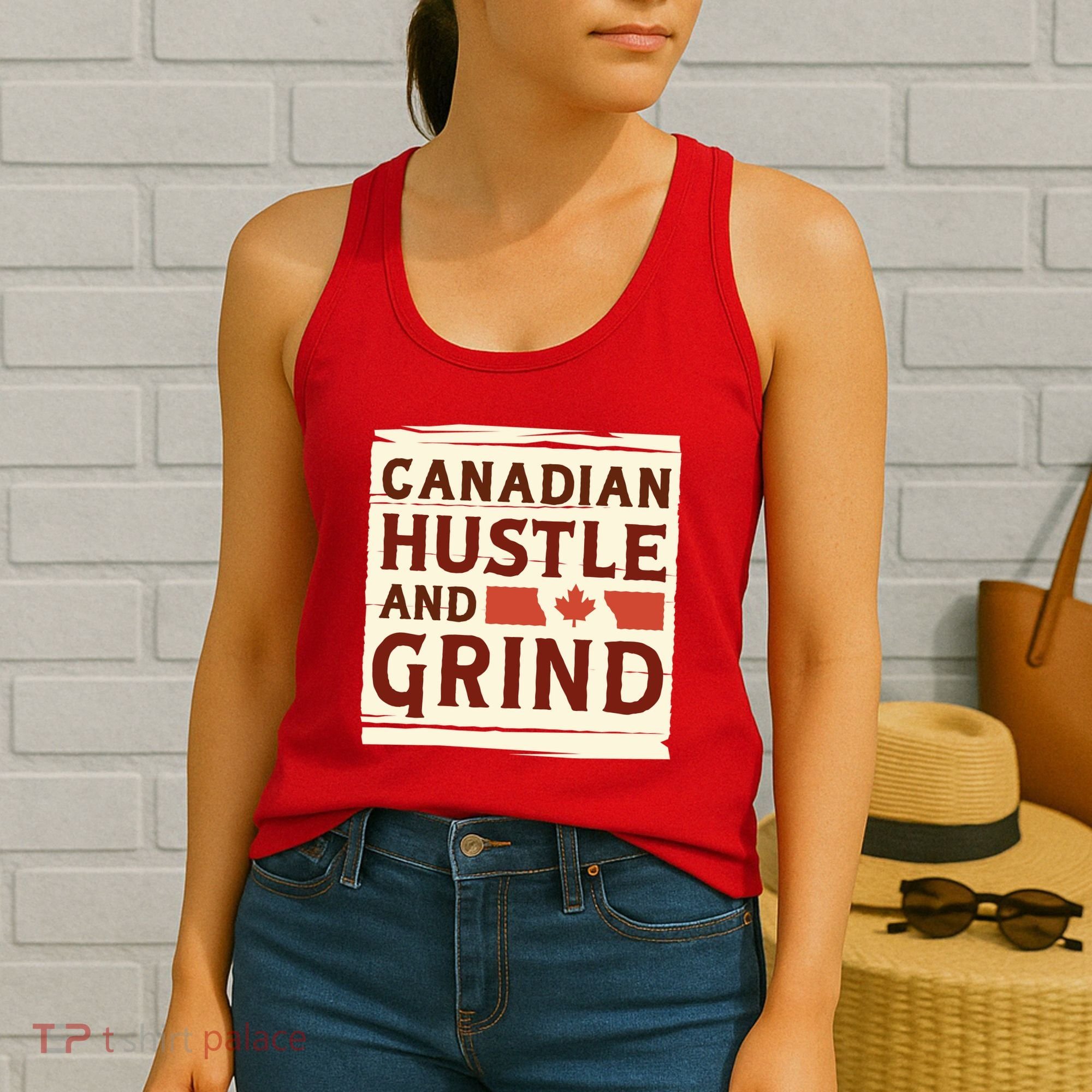 Canadian Hustle And Grind Women's Tank Top