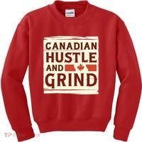 Canadian Hustle And Grind Kids Sweatshirt thumb 0