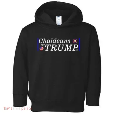 Chaldeans For Trump Toddler Hoodie