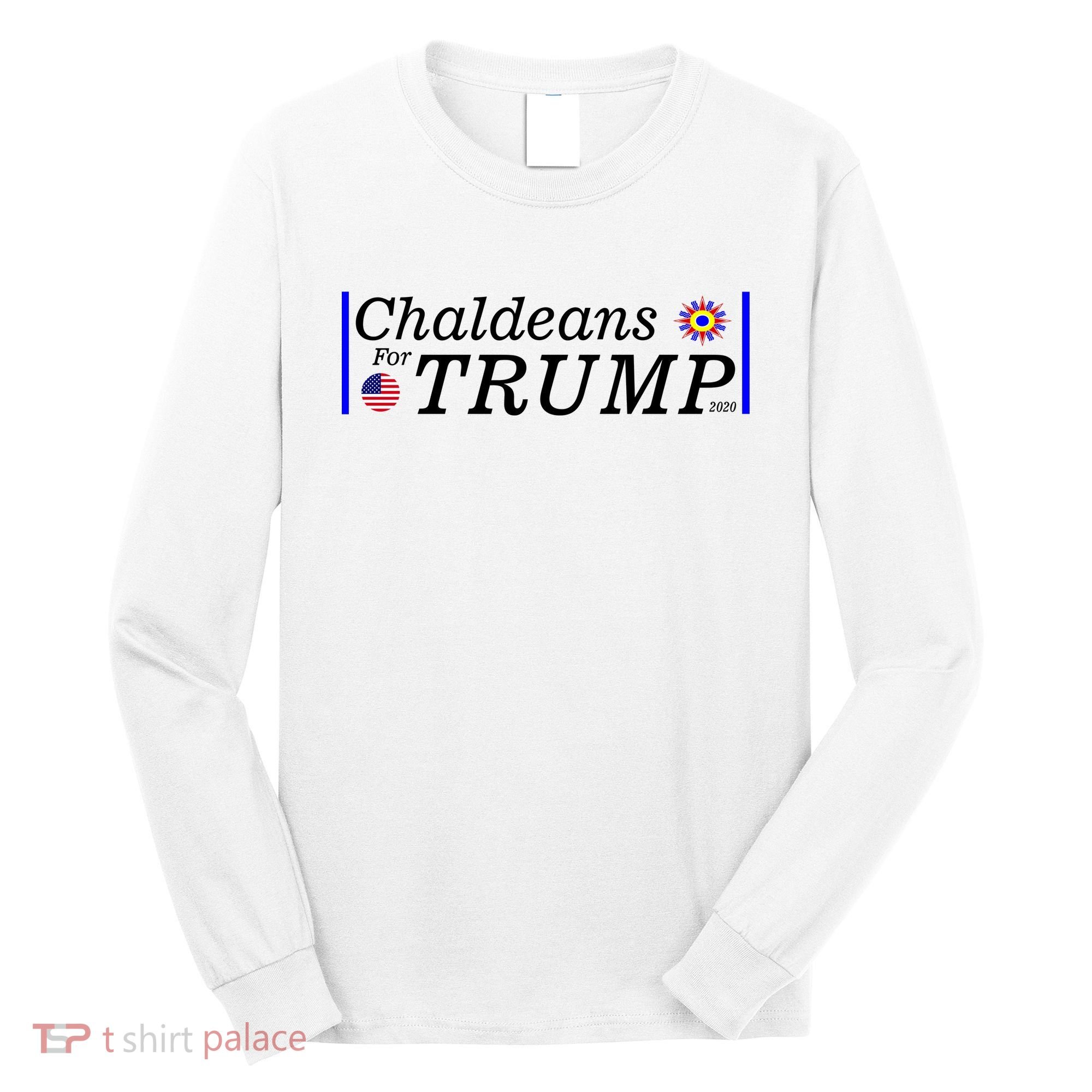 Chaldeans For Trump Long Sleeve Shirt