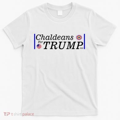 Chaldeans For Trump T-Shirt