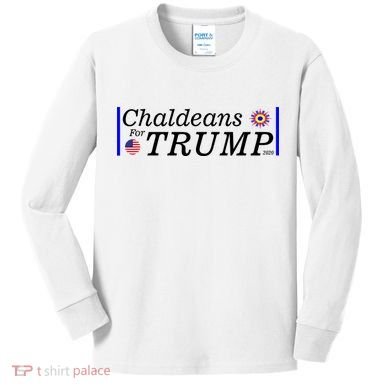 Chaldeans For Trump Kids Long Sleeve Shirt