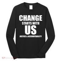 Change Starts With US Justice Peace Long Sleeve Shirt thumb 0