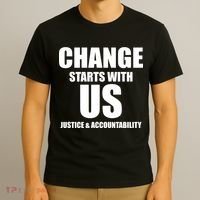 Change Starts With US Justice Peace T-Shirt thumb 3
