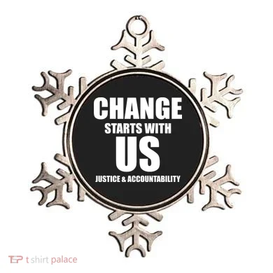 Change Starts With US Justice Peace Ornament