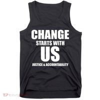 Change Starts With US Justice Peace Tank Top thumb 0