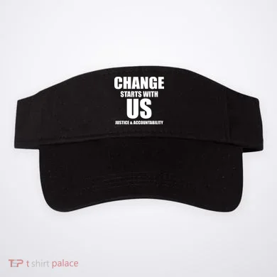 Change Starts With US Justice Peace Visor