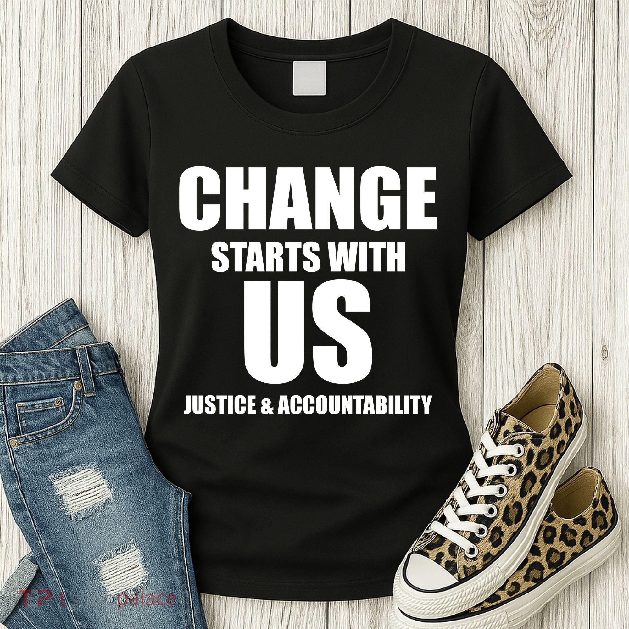 Change Starts With US Justice Peace Women's T-Shirt