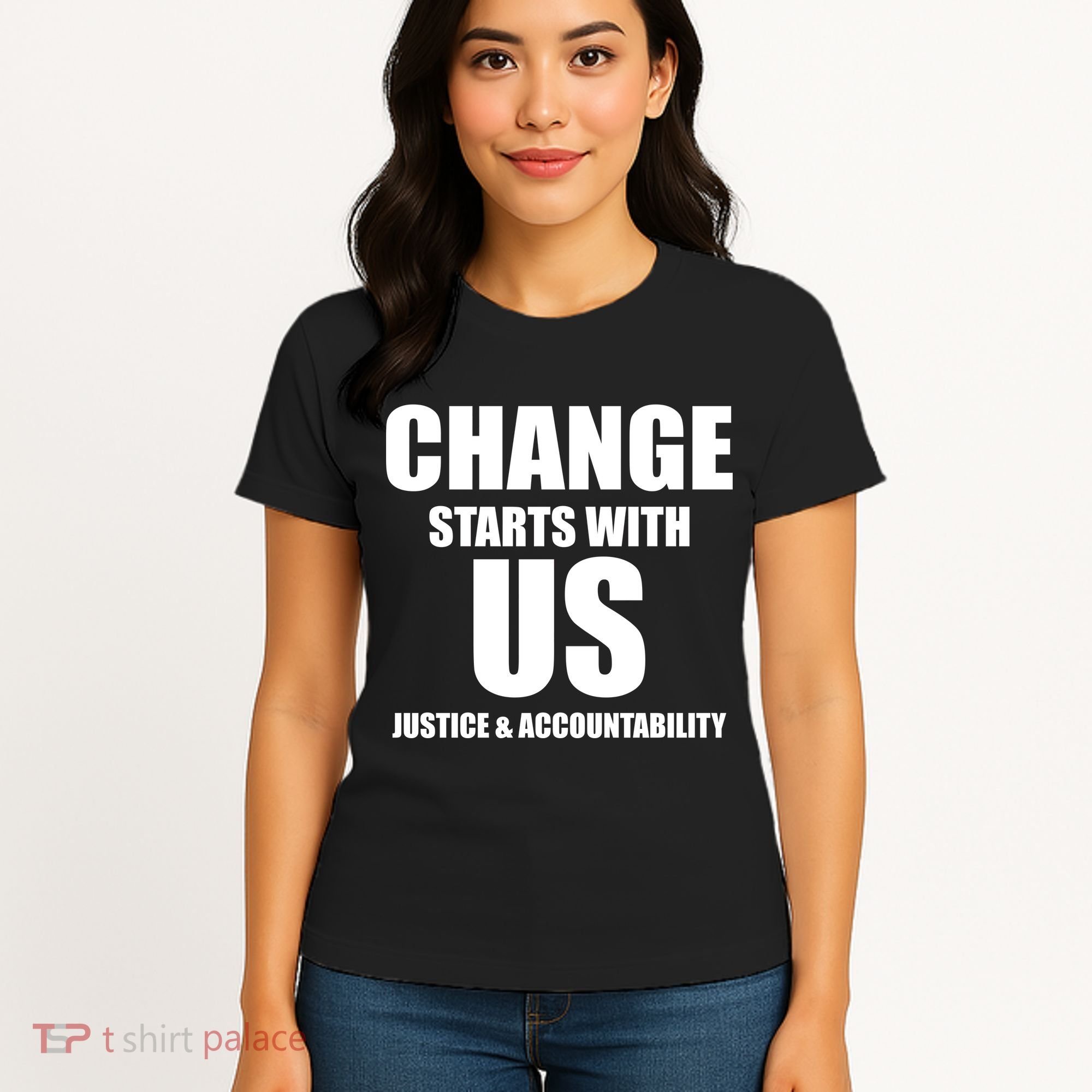 Change Starts With US Justice Peace Women's T-Shirt