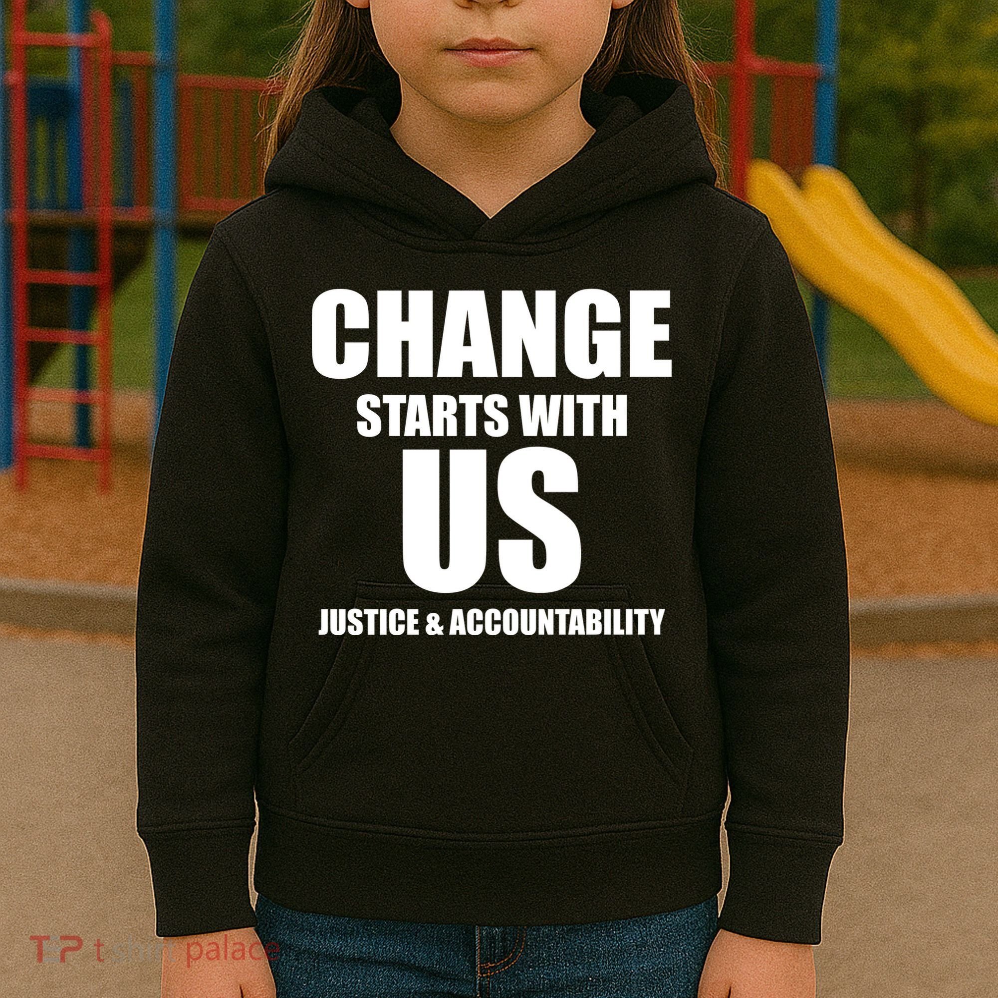 Change Starts With US Justice Peace Kids Hoodie