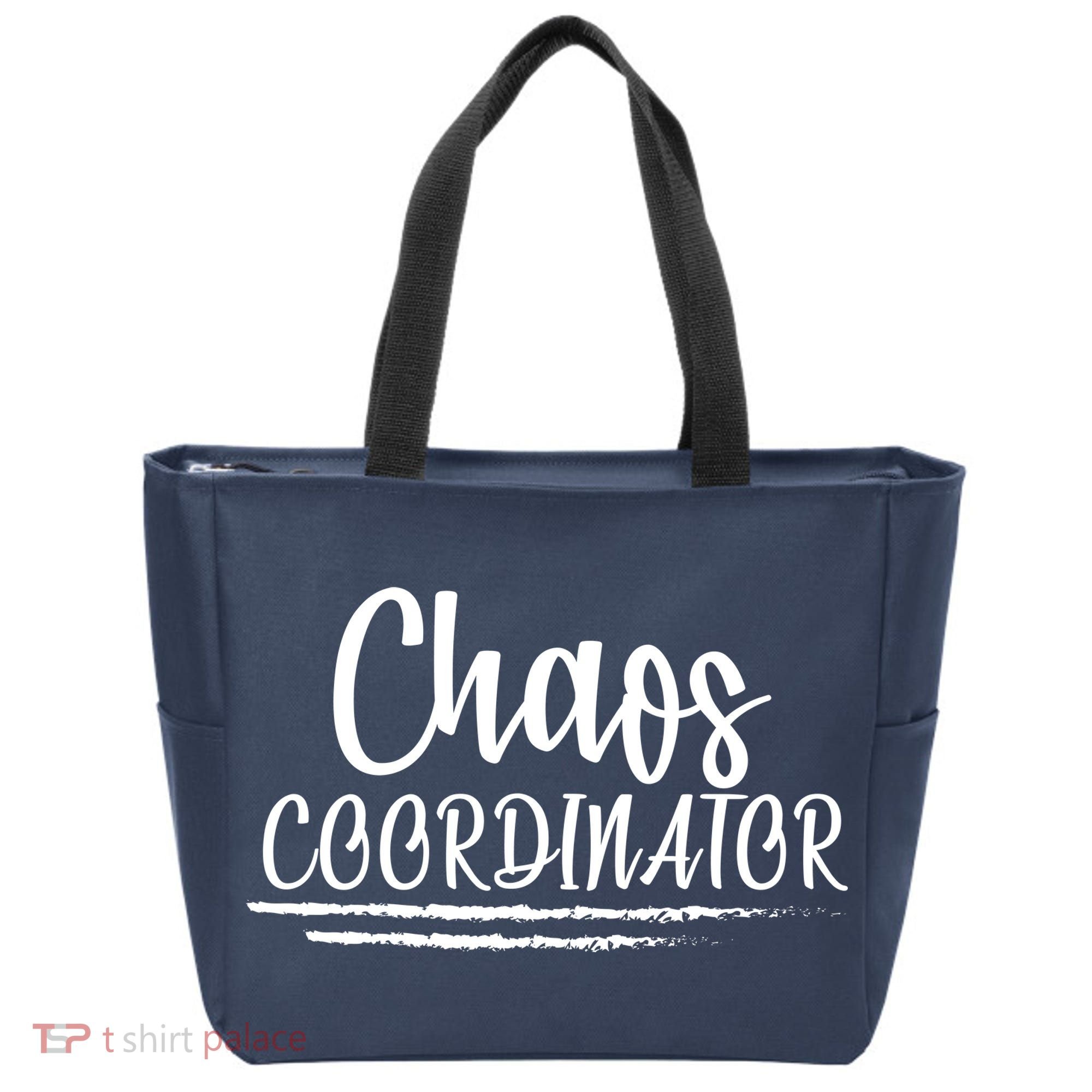 Chaos Coordinator Tote Bag