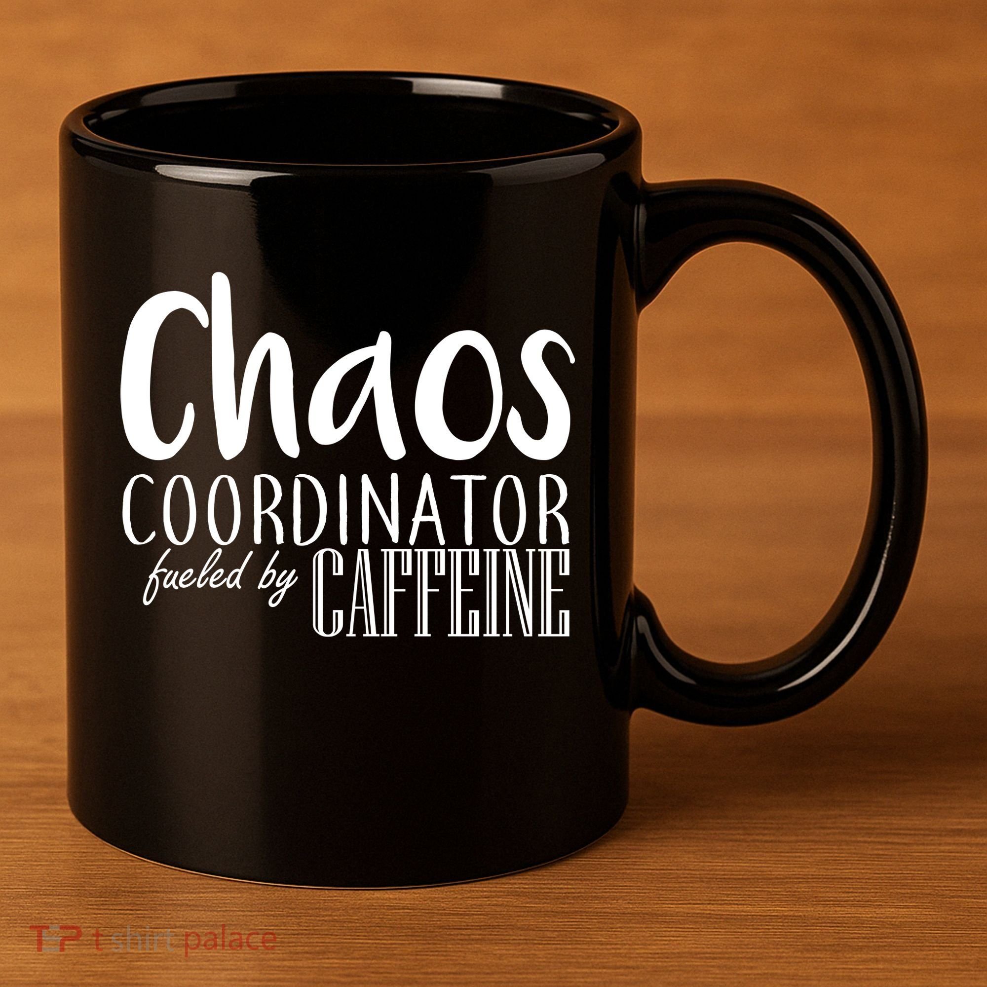 Chaos Coordinator Fueled By Caffeine 11oz C Handle Ceramic Mug