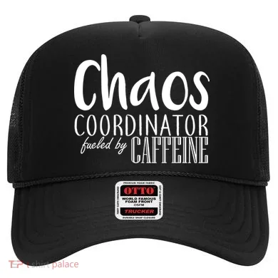 Chaos Coordinator Fueled By Caffeine Hat