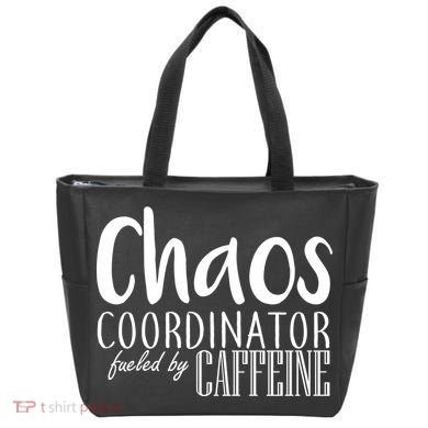 Chaos Coordinator Fueled By Caffeine Tote Bag