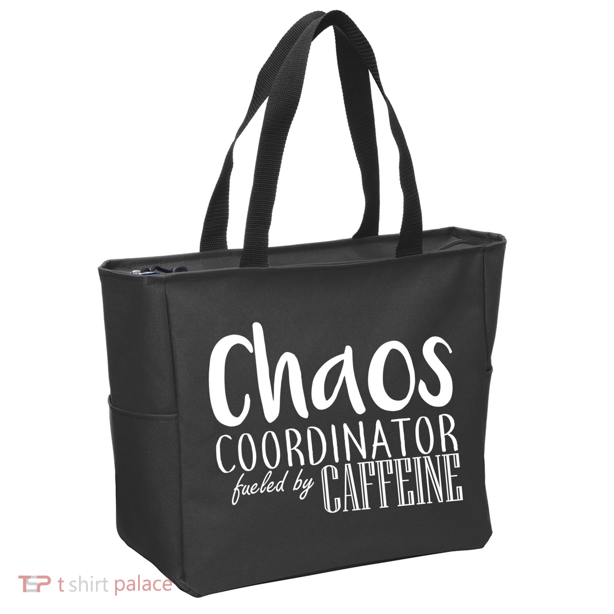 Chaos Coordinator Fueled By Caffeine Tote Bag