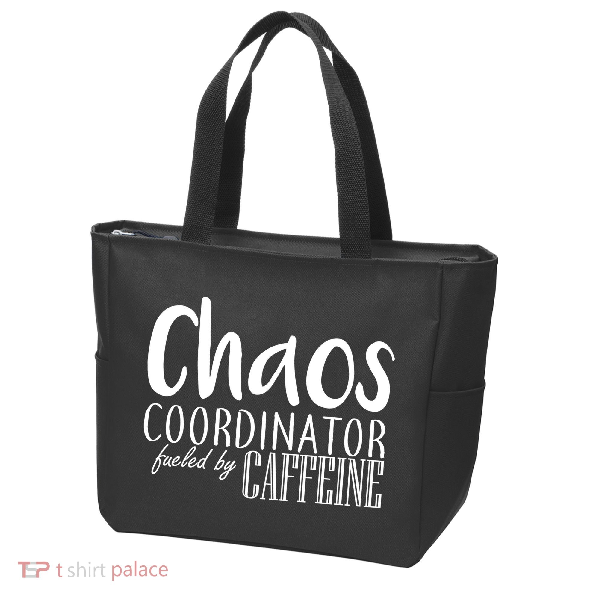 Chaos Coordinator Fueled By Caffeine Tote Bag