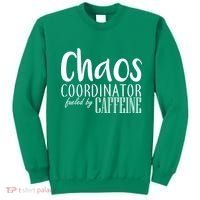 Chaos Coordinator Fueled By Caffeine Sweatshirt thumb 0