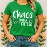 Chaos Coordinator Fueled By Caffeine Women's T-Shirt thumb 2