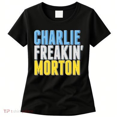 Charlie Freakin' Morton Tampa Bay baseball Women's T-Shirt