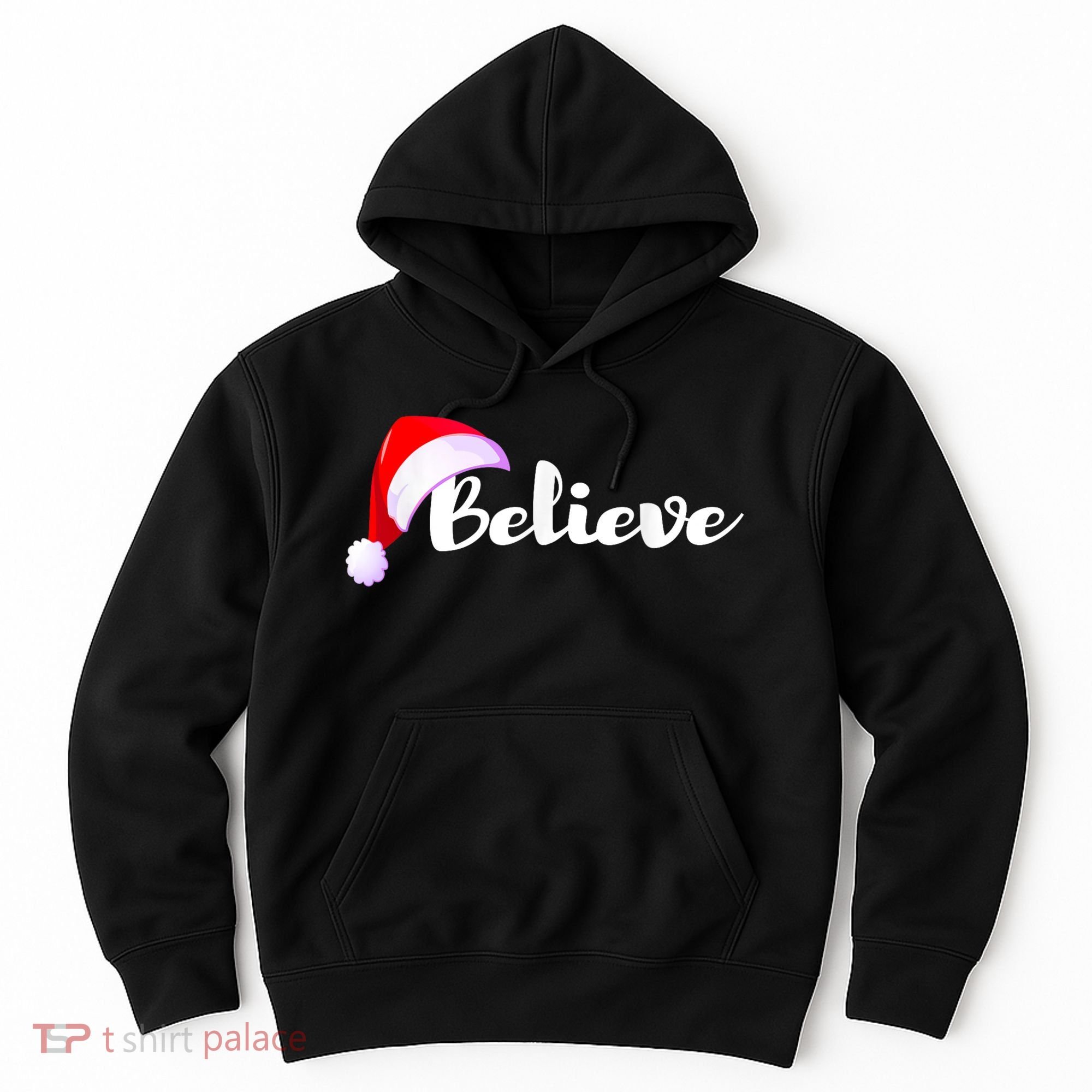 Christmas Holidays Believe Santa Claus Hoodie