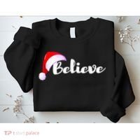Christmas Holidays Believe Santa Claus Sweatshirt thumb 2
