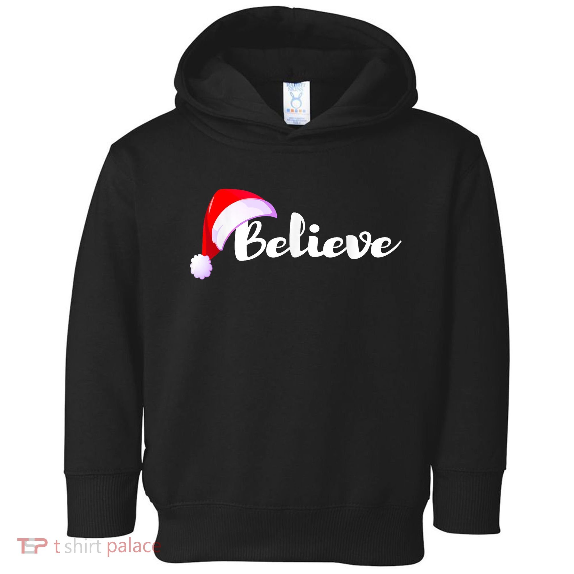 Christmas Holidays Believe Santa Claus Toddler Hoodie