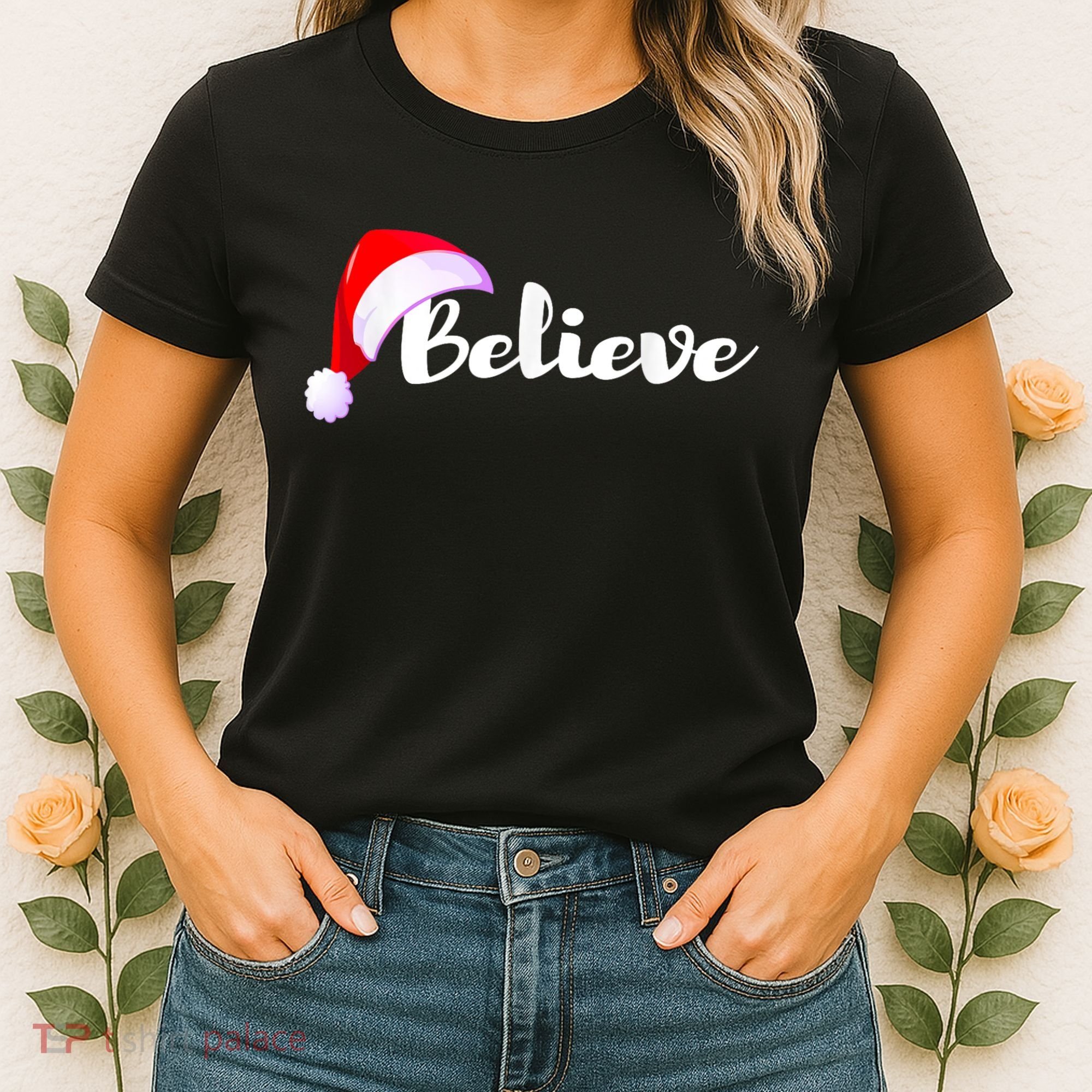 Christmas Holidays Believe Santa Claus Women's T-Shirt