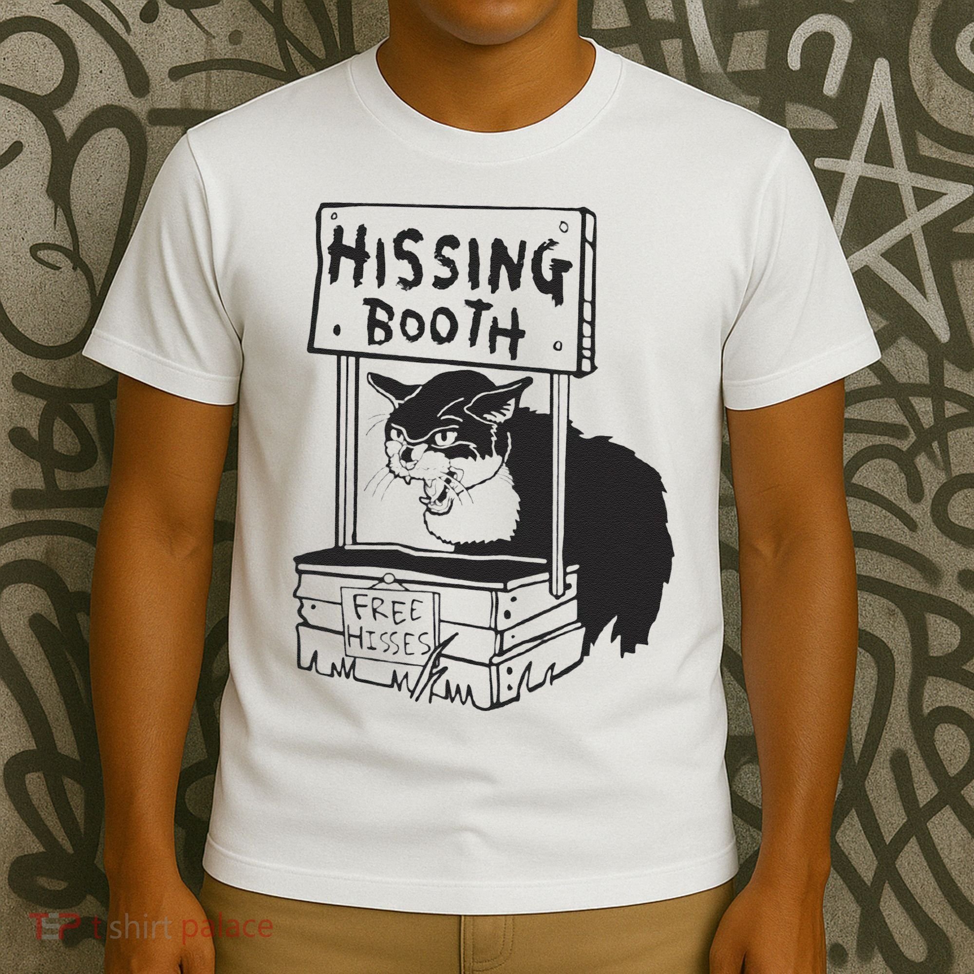 Cat Hissing Booth Free Hisses T-Shirt