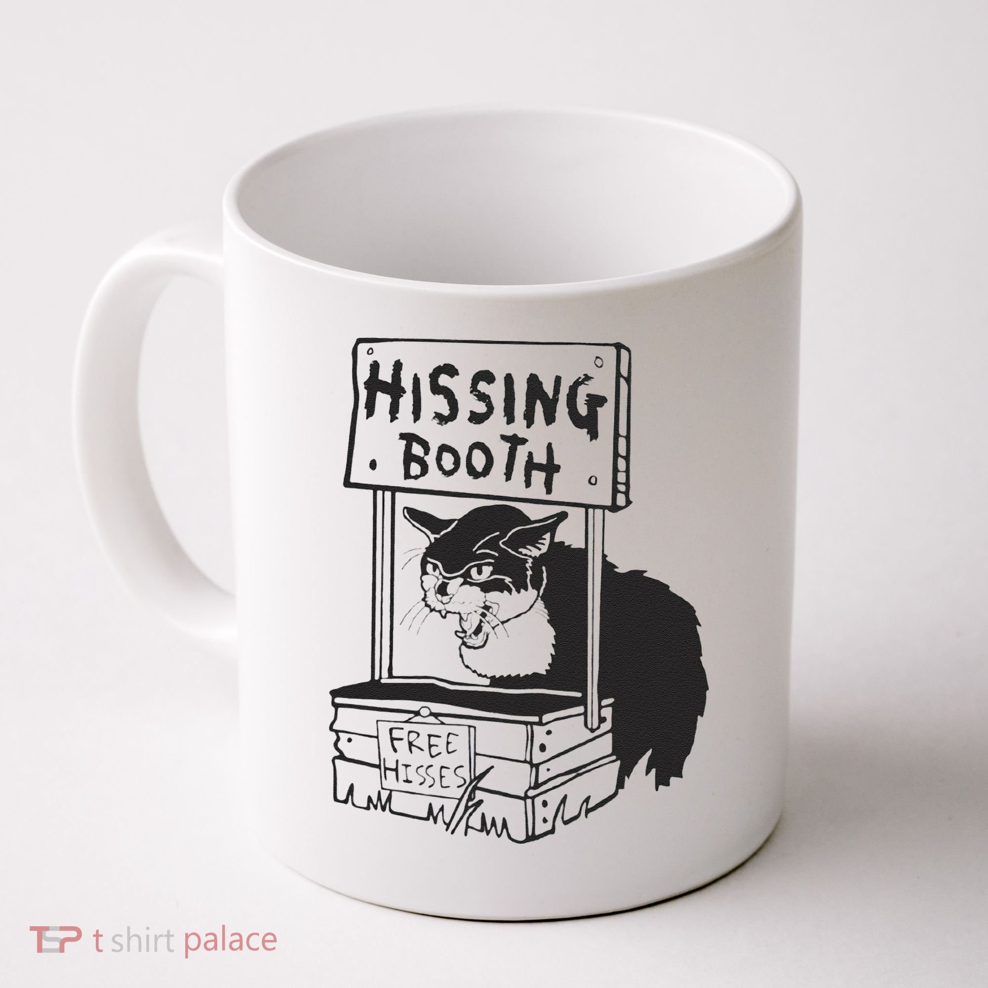 Cat Hissing Booth Free Hisses Coffee Mug
