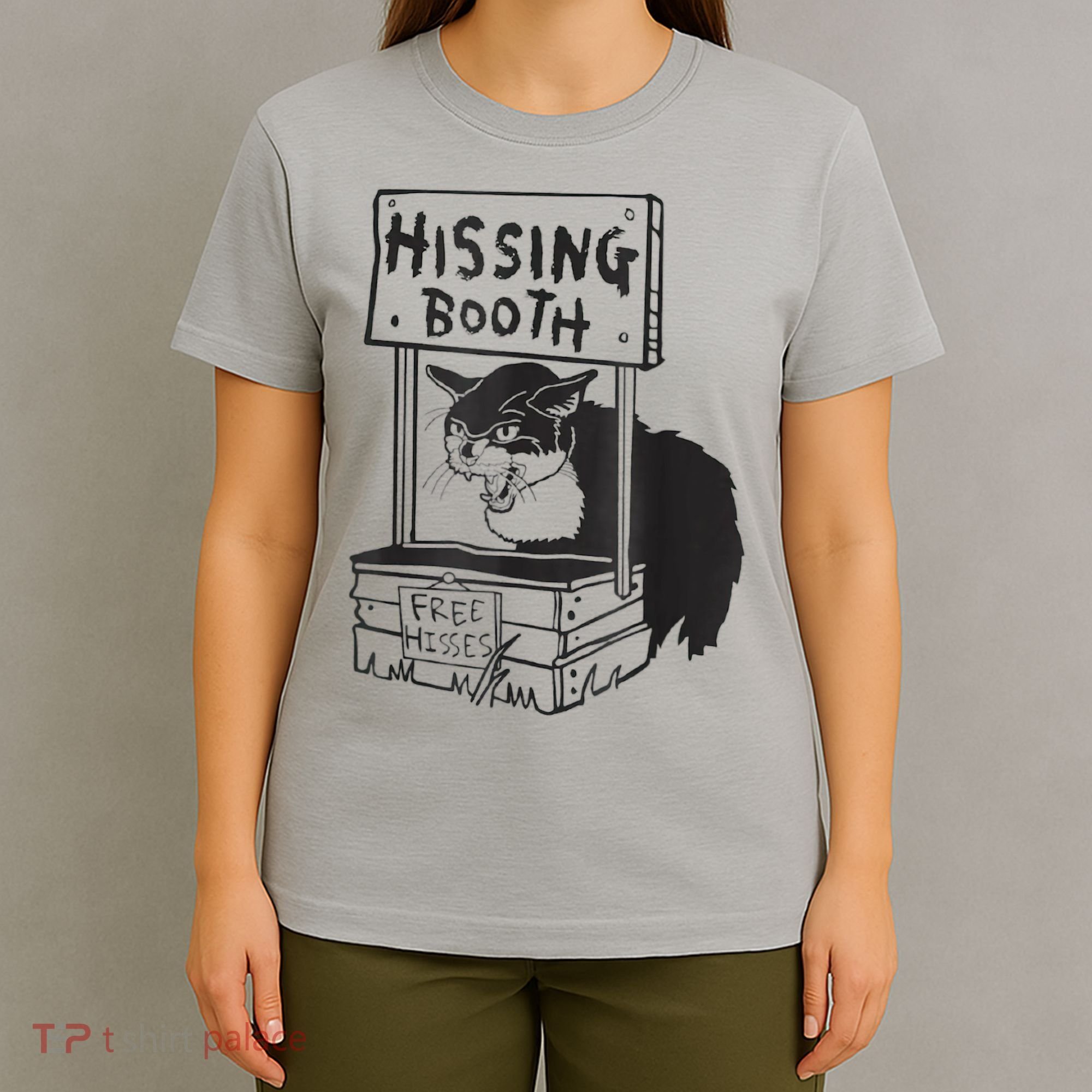 Cat Hissing Booth Free Hisses T-Shirt
