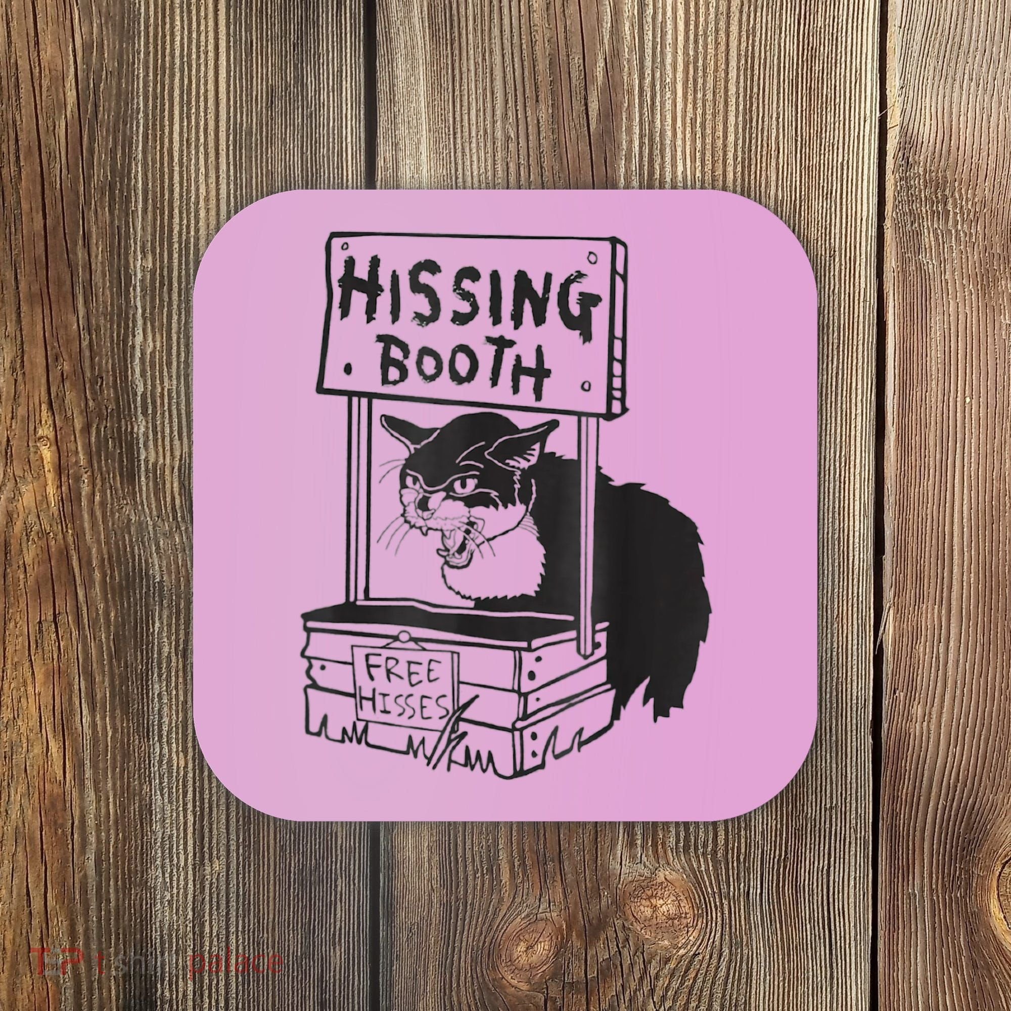Cat Hissing Booth Free Hisses Coaster