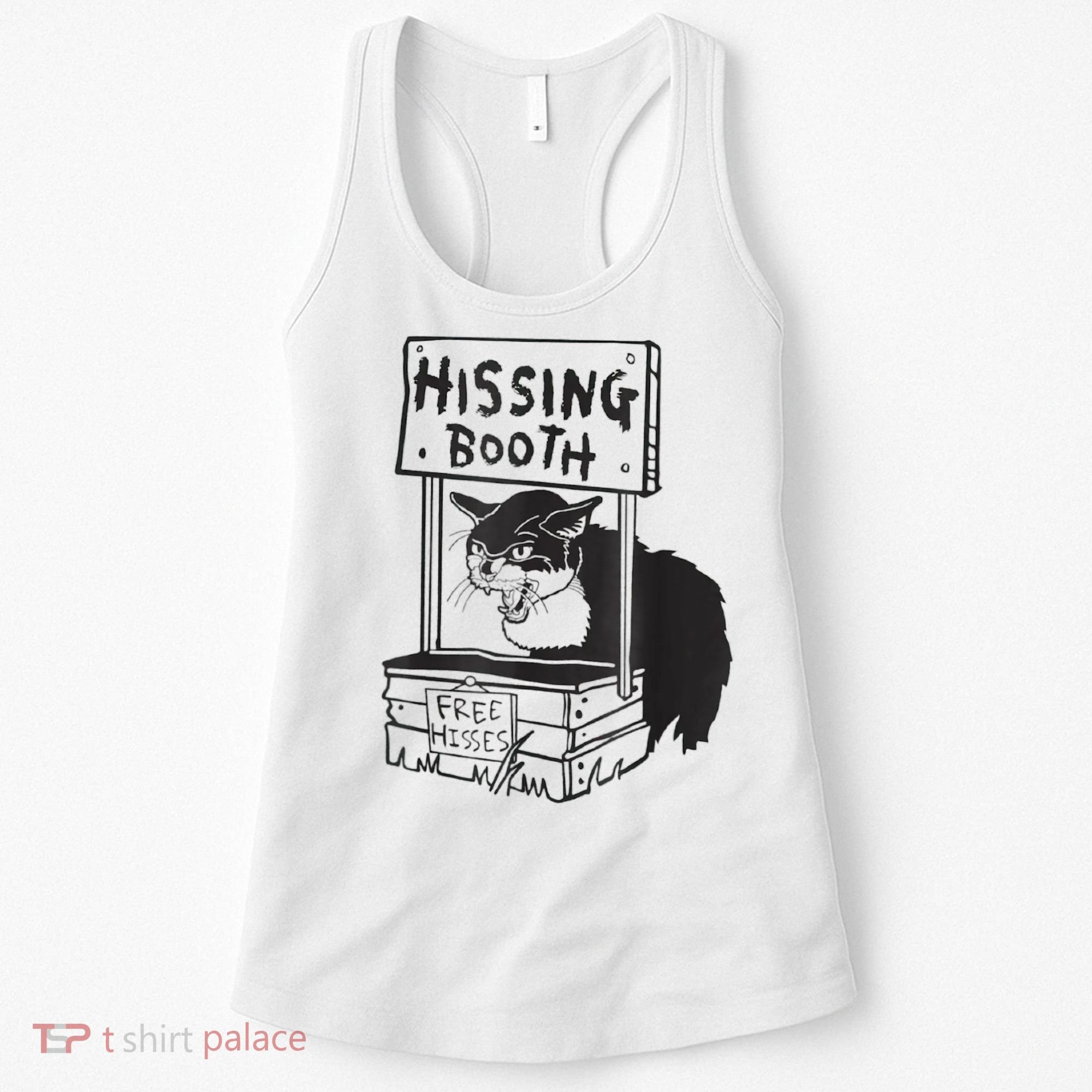 Cat Hissing Booth Free Hisses Women's Tank Top