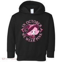 Cute Halloween Breast Cancer Awareness In October We Wear Pink Witch Toddler Hoodie thumb 0